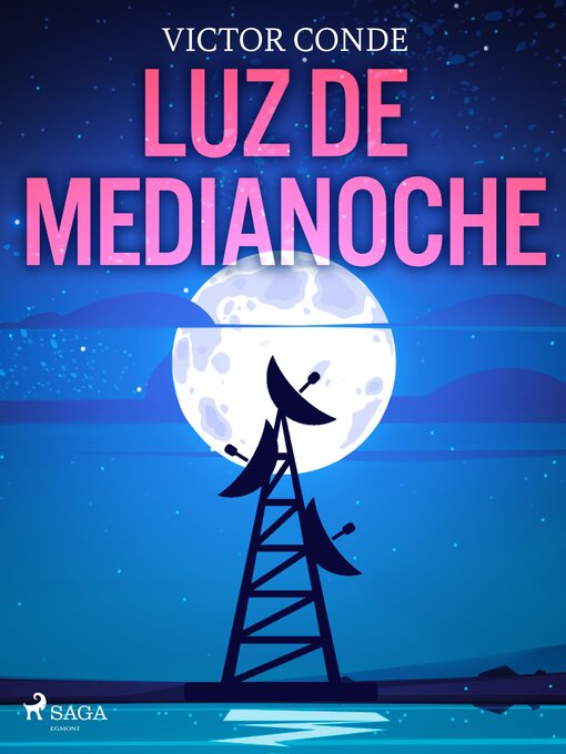 Title details for Luz de medianoche by Víctor Conde - Available
